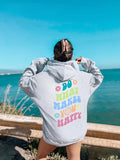 Do What Makes You Happy Hoodie Letter Slogan Font Mental Hea