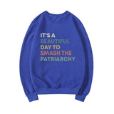 Smash The Patriarchy Sweatshirt Feminist Equal Hoodie
