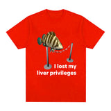 Funny I Lose My Liver Privileges Cursed Fish Meme