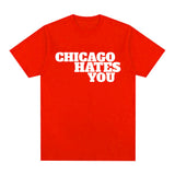 Chicago Hates You Shirt Rapper Chief Keef Chicago Hates You Same Style T-shirt Men F