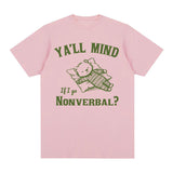 Yall Mind If I Go Nonverbal Bear Retro Graphic T Shirt Funny