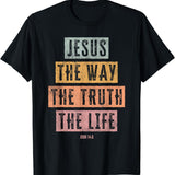 Christian T Shirt Women Men Kids The Way Truth