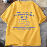 Stay Hydrated While You Suffer T-Shirt Vintage Style