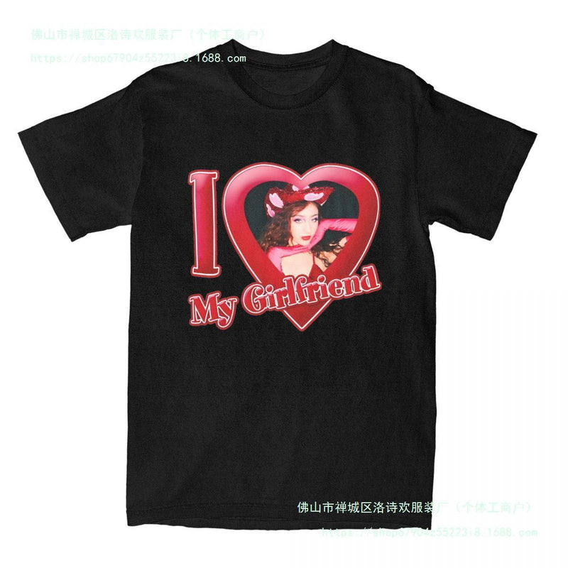 I Love My Girlfriend Chappell Roans T Shirts for Men Cotton