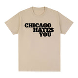 Chicago Hates You Shirt Rapper Chief Keef Chicago Hates You Same Style T-shirt Men F