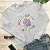 Mental Health Matters Cotton Women Sweatshirt Autism Spring