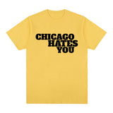 Chicago Hates You Shirt Rapper Chief Keef Chicago Hates You Same Style T-shirt Men F