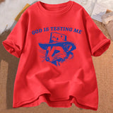 God Is Testing Me and I Have Not Studied Man T-shirt Funny