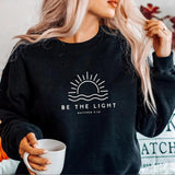 Be The Light Sweatshirt Amazing Grace Shirt Believe Shirt