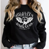 We Are The Thirteen Throne of Glass Sweatshirt SJM Bookish