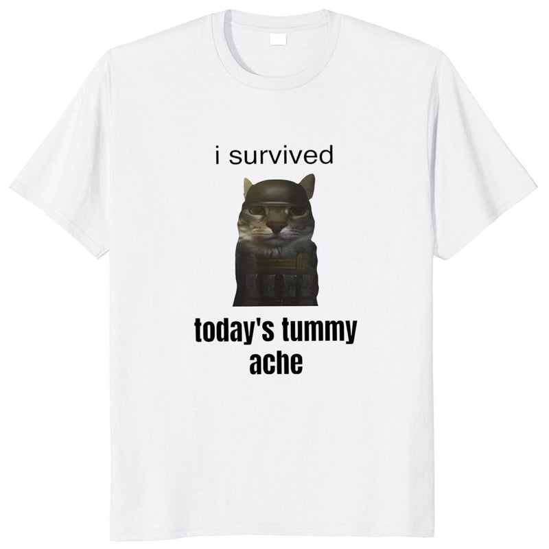 I Survived Todays Tummy Ache Printed T-shirt Funny Jokes Mem