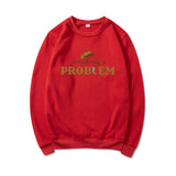 Somebody's Problem Sweatshirt Country Music Sweatshirts Women