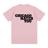 Chicago Hates You Shirt Rapper Chief Keef Chicago Hates You Same Style T-shirt Men F