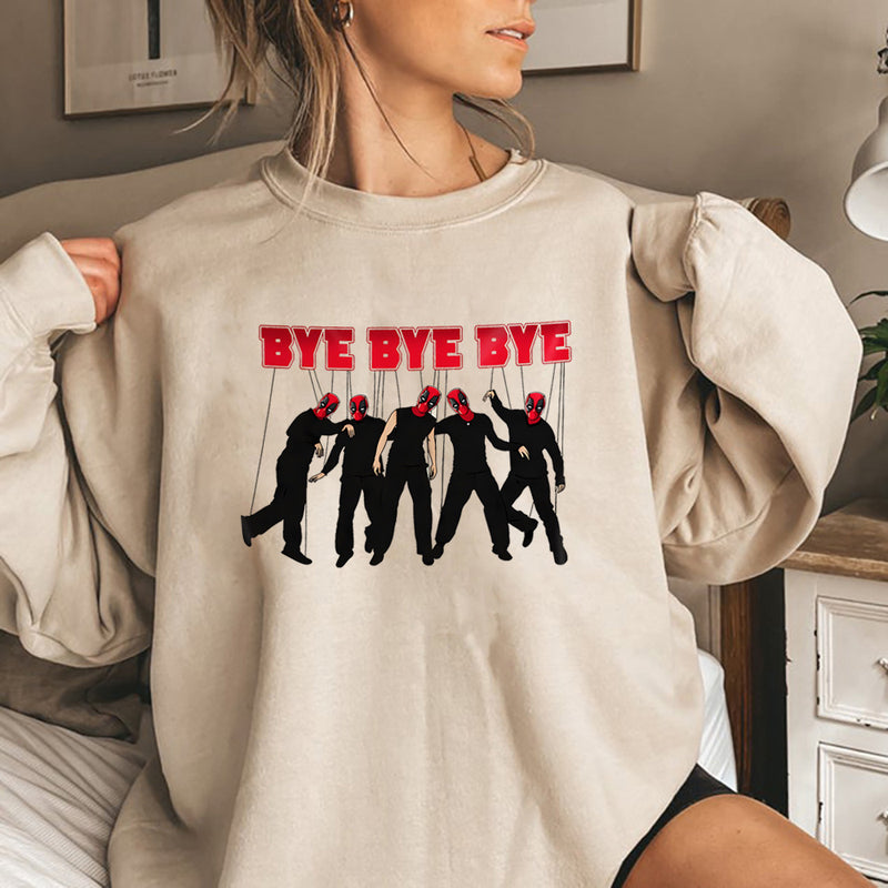 Bye Bye Bye Dead Poo Sweatshirt Wolverine Shirt Funny Superh