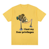 Funny I Lose My Liver Privileges Cursed Fish Meme