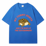 My Tummy Hurts and I'm Mad At The Government Frog Meme T-shi