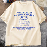 Stay Hydrated While You Suffer T-Shirt Vintage Style