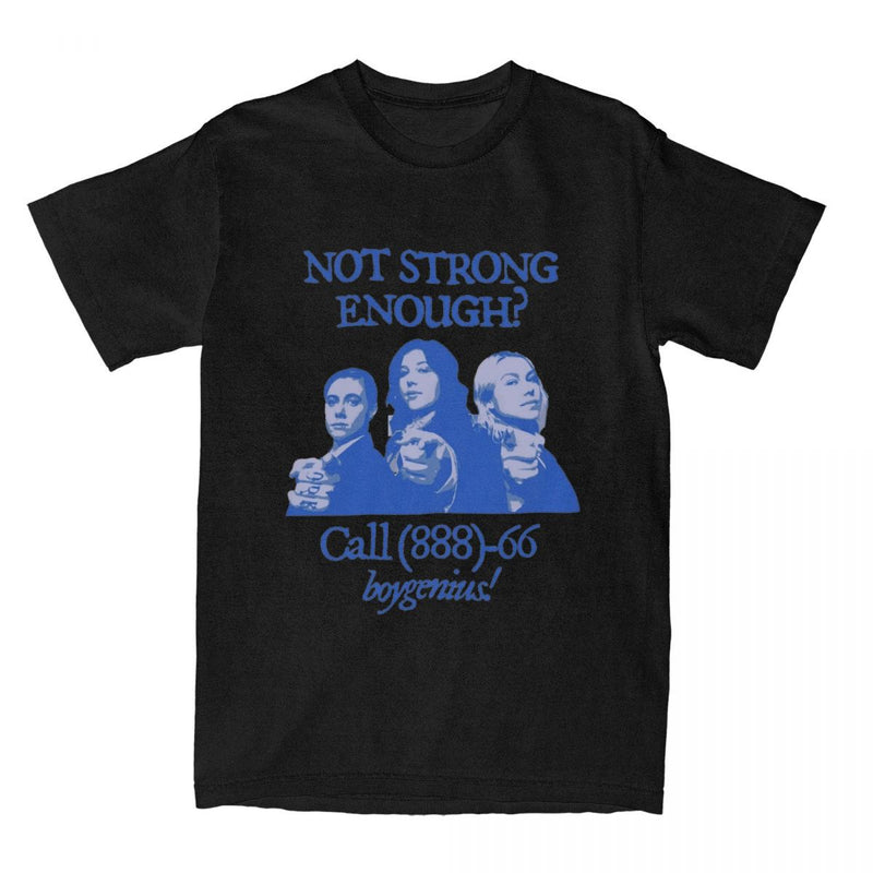 Men Women Not Strong Enough Boygenius T Shirts