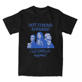Men Women Not Strong Enough Boygenius T Shirts