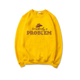 Somebody's Problem Sweatshirt Country Music Sweatshirts Women