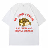 My Tummy Hurts and I'm Mad At The Government Frog Meme T-shi