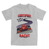 Certified Racist T Shirt Men Women's  Cotton Amazing T-Shirt