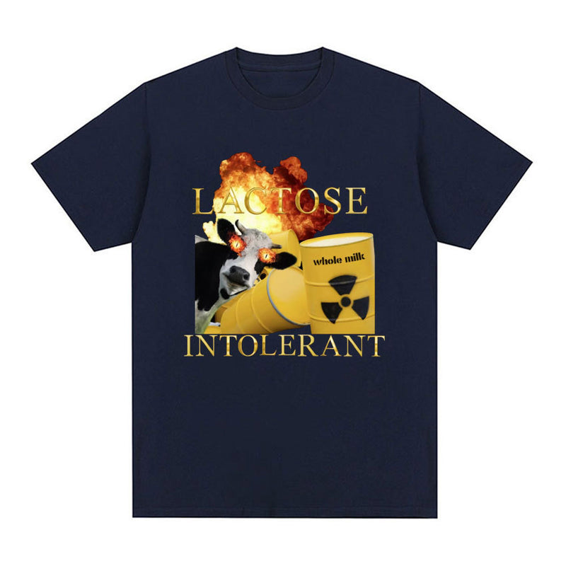 Lactose Intolerant Funny Meme Graphic T Shirt for Men Women
