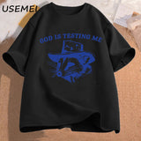 God Is Testing Me and I Have Not Studied Man T-shirt Funny