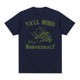 Yall Mind If I Go Nonverbal Bear Retro Graphic T Shirt Funny
