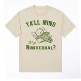 Yall Mind If I Go Nonverbal Bear Retro Graphic T Shirt Funny