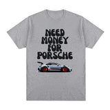 New Need Money Vintage Men T-shirt Letter Funny Fashion