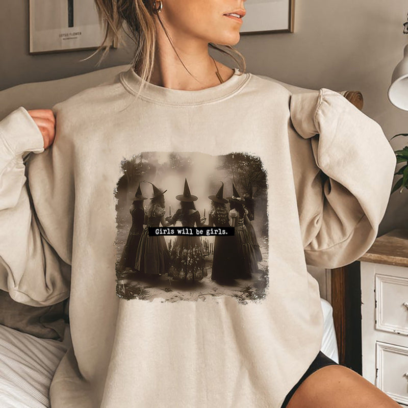 Girls Will Be Girls Witch Sweatshirt Feminist Witch Sweater
