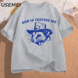 God Is Testing Me and I Have Not Studied Man T-shirt Funny