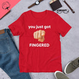You Just Got Fingered Funny Meme TShirt Ironic Shirt Weirdco