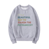 Smash The Patriarchy Sweatshirt Feminist Equal Hoodie