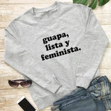 Guapa Lista Y Feminist Spanish Print Cotton Women's Sweatshirt